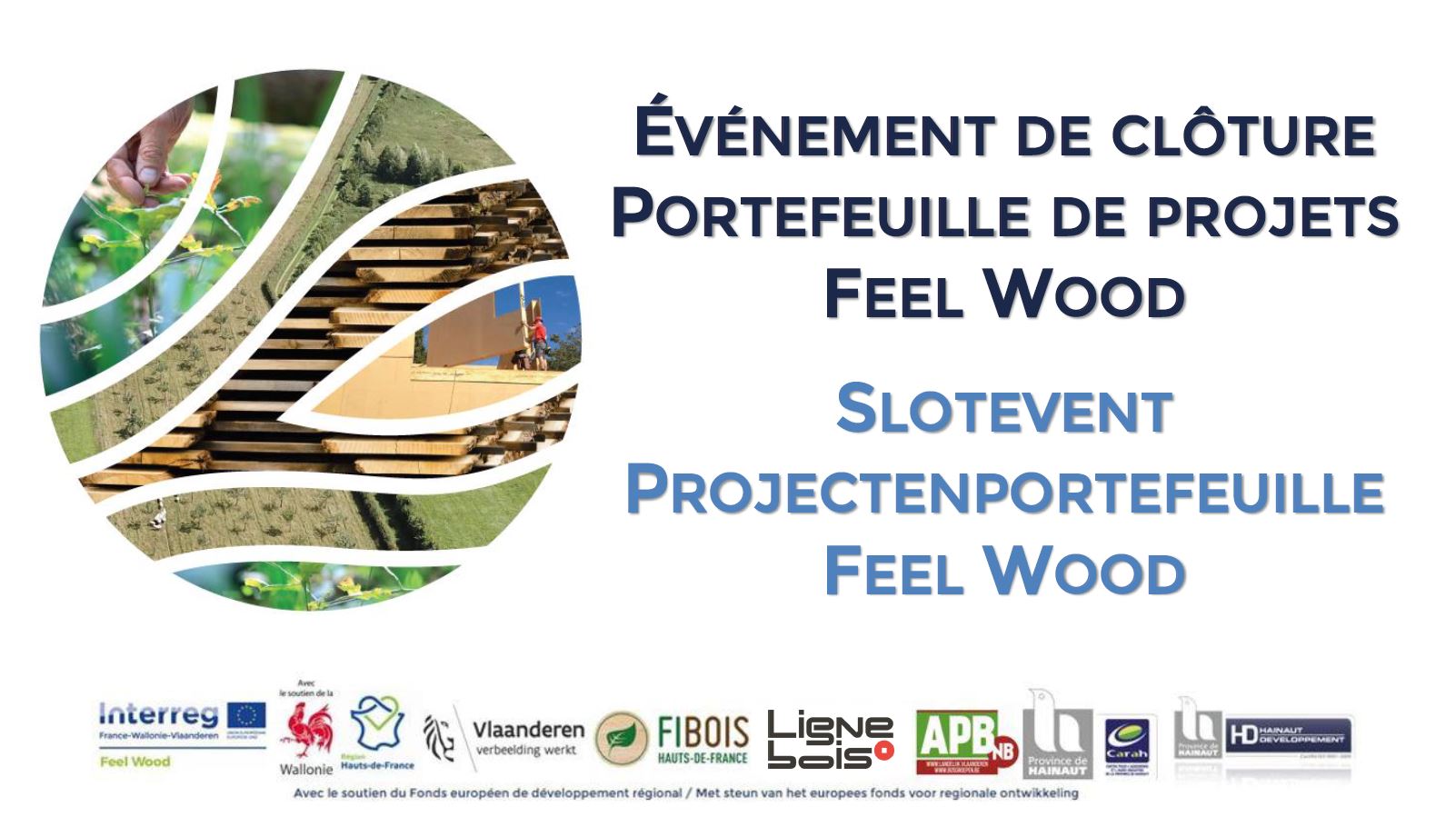 Revivez l'événement de clôture du portefeuille Feel Wood en vidéo !